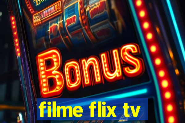filme flix tv